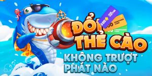 Bắn cá đổi thẻ cào